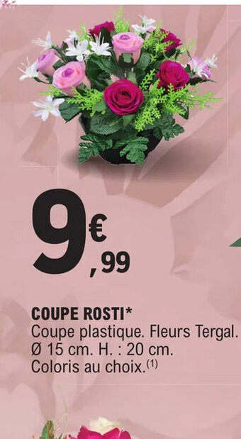 E.Leclerc COUPE ROSTI offre
