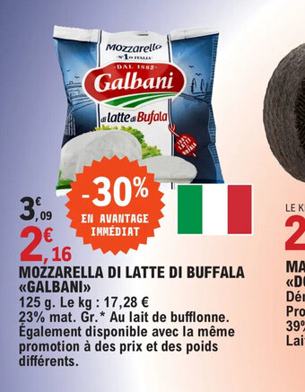 E.Leclerc MOZZARELLA DI LATTE DI BUFFALA GALBANI offre