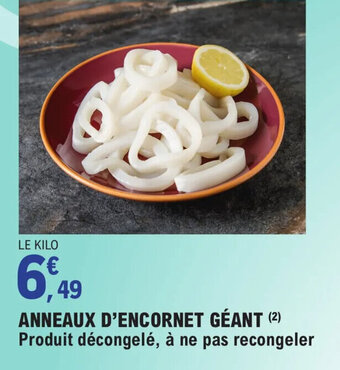 E.Leclerc ANNEAUX D'ENCORNET GÉANT offre