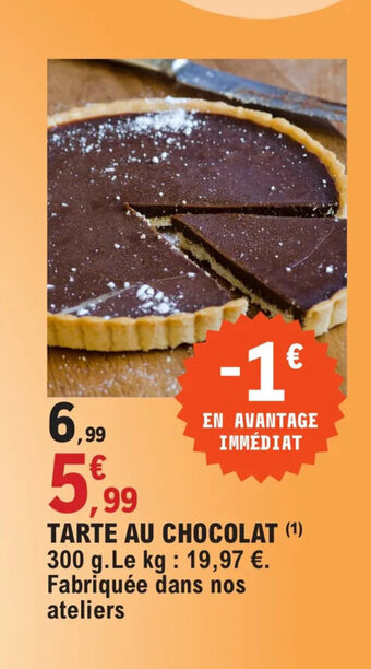 E.Leclerc TARTE AU CHOCOLAT offre