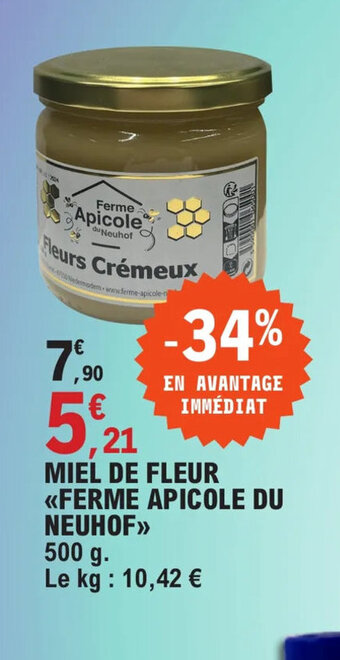 E.Leclerc MIEL DE FLEUR FERME APICOLE DU NEUHOF offre
