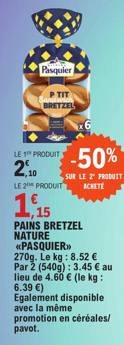 E.Leclerc PAINS BRETZEL NATURE PASQUIER offre