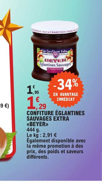E.Leclerc CONFITURE ÉGLANTINES SAUVAGES EXTRA BEYER offre