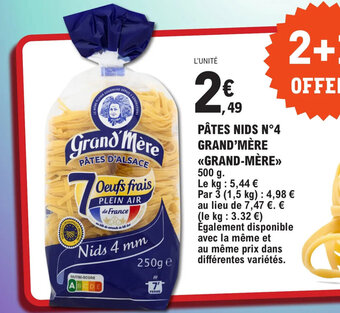E.Leclerc PÂTES NIDS N4 GRAND'MÈRE GRAND-MÈRE offre
