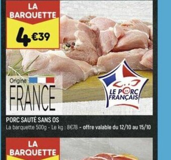 Leader Price PORC SAUTÉ SANS OS offre