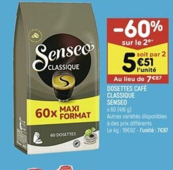 Leader Price DOSETTES CLASSIQUE Senseo offre