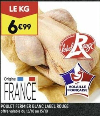Leader Price POULET FERMIER BLANC LABEL ROUGE offre