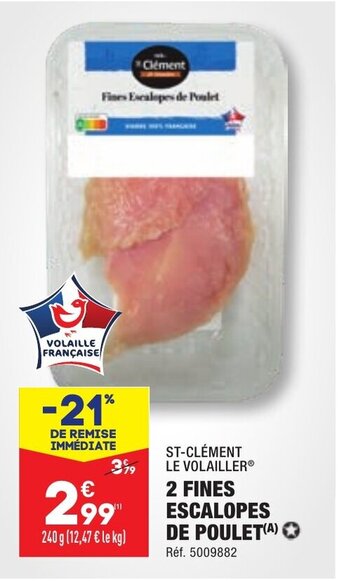 ALDI 2 FINES ESCALOPES DE POULET(A) offre