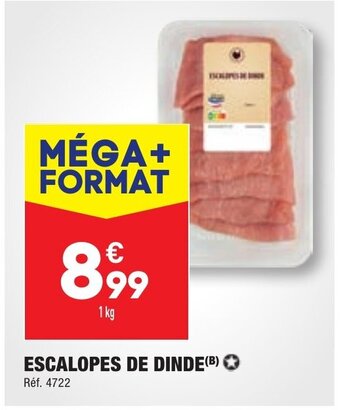 ALDI ESCALOPES DE DINDE(B) ✪ offre