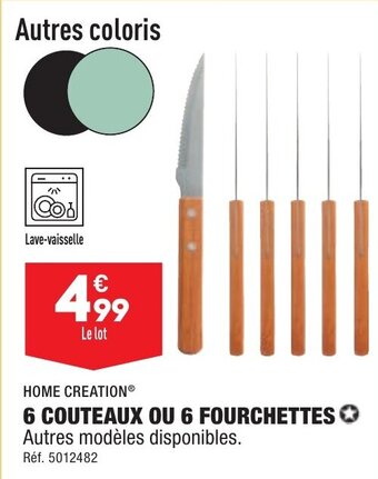 6 COUTEAUX OU 6 FOURCHETTES