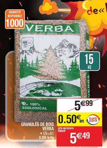 Cora x Carrefour GRANULÉS DE BOIS VERBA offre