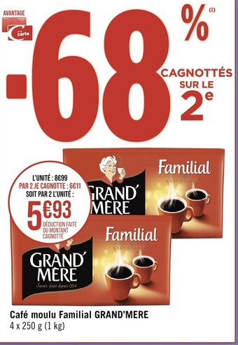 Géant Casino Café moulu Familial GRAND'MERE offre
