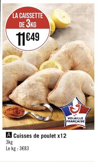 Géant Casino Cuisses de poulet x12 offre