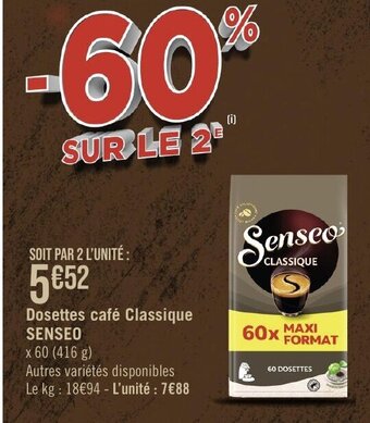 Géant Casino Dosettes café Classique SENSEO offre