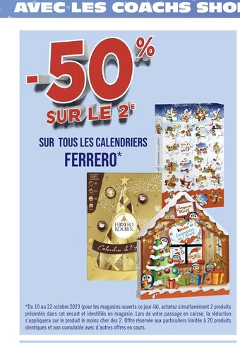 Géant Casino SUR TOUS LES CALENDRIERS FERRERO* offre