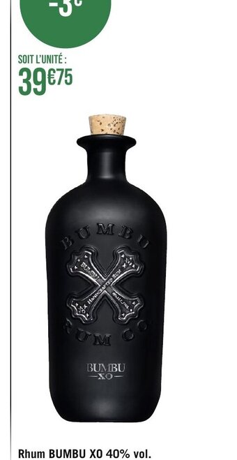 Géant Casino Rhum BUMBU XO 40% vol. 70 cl offre