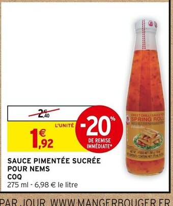 Intermarché SAUCE PIMENTÉE SUCRÉE POUR NEMS offre