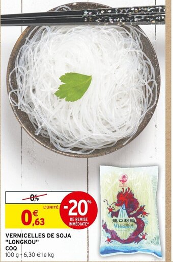 Intermarché VERMICELLES DE SOJA LONGKOU offre