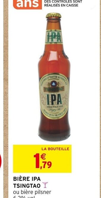 Intermarché BIÈRE IPA TSINGTAO offre