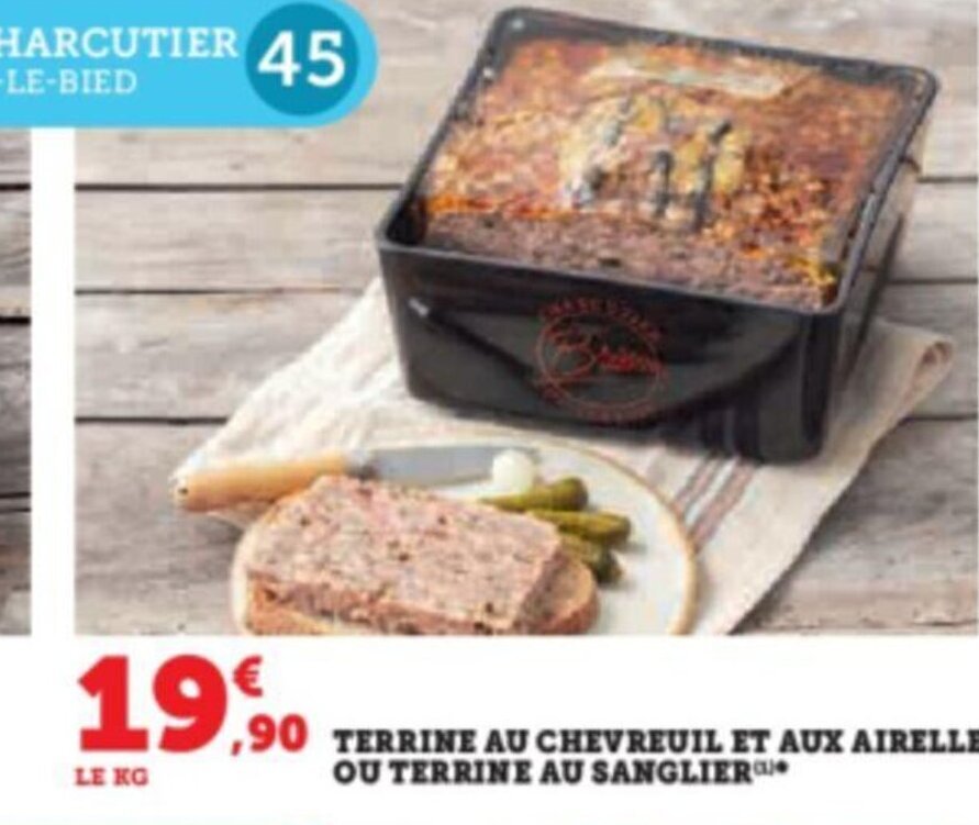 Promo TERRINE AU CHEVREUIL ET AUX AIRELLES OU TERRINE AU SANGLIER chez