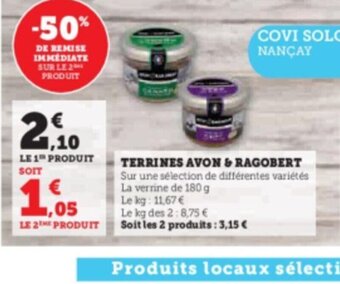 Super U TERRINES AVON & RAGOBERT offre
