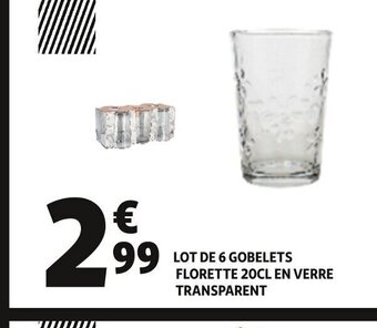 Auchan LOT DE 6 GOBELETS FLORETTE 20CL EN VERRE TRANSPARENT offre