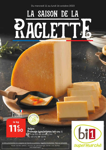 Bi1 Fromage à raclette au lait cru offre