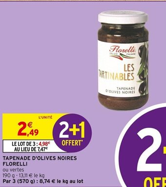 Intermarché TAPENADE D'OLIVES NOIRES FLORELLI offre