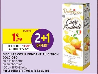 Intermarché BISCUITS CŒUR FONDANT AU CITRON DOLCIOSO offre
