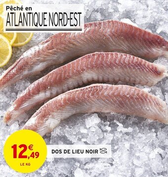 Intermarché DOS DE LIEU NOIR offre