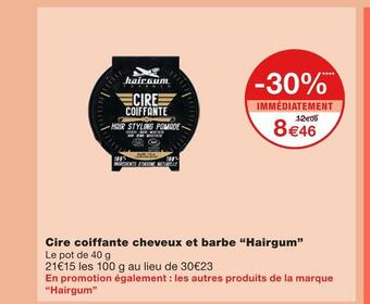 Monoprix Hairgum cire coiffante cheveux et barbe offre