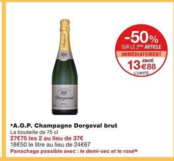 Monoprix Dorgeval a.o.p. champagne brut offre