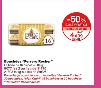 Monoprix Ferrero rocher bouchées offre
