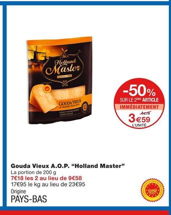 Monoprix Holland master gouda vieux a.o.p offre