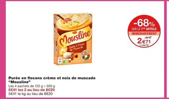 Monoprix Mousline purée en flocons crème et noix de muscade offre