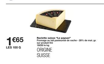 Monoprix Le paysan raclette suisse offre