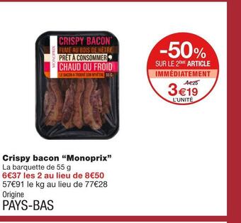 Monoprix Monoprix crispy bacon offre