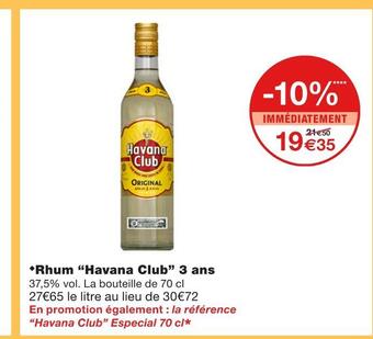 Monoprix Havana club rhum 3 ans offre