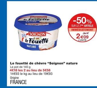 Monoprix Soignon le fouetté de chèvre nature offre