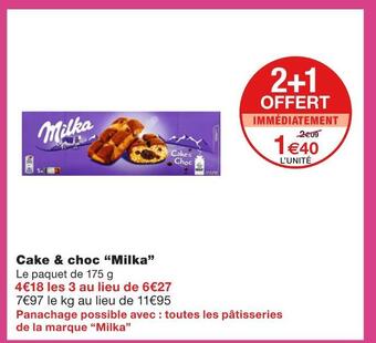 Monoprix Milka cake & choc offre