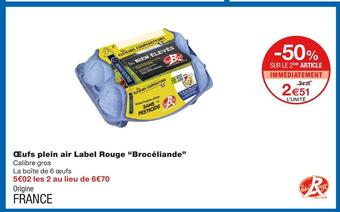 Monoprix Brocéliande œufs plein air label rouge offre
