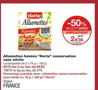 Monoprix Herta allumettes fumées conservation sans nitrite offre