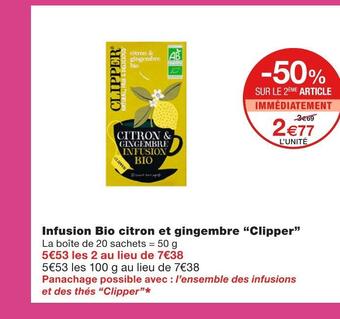 Monoprix Clipper infusion bio citron et gingembre offre