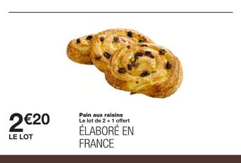 Monoprix Pain aux raisins offre