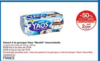 Monoprix Nestlé yaourt à la grecque yaos stracciatella offre