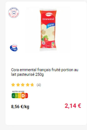 Cora x Carrefour Cora emmental français fruité portion au lait pasteurisé 250g offre