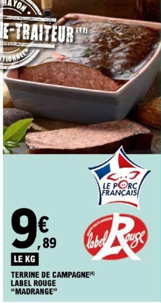 Promo TERRINE DE CAMPAGNE(4) LABEL ROUGE "MADRANGE" chez E.Leclerc Express