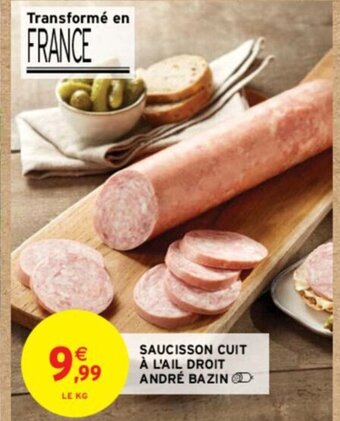 SAUCISSON CUIT À L'AIL DROIT ANDRÉ BAZIN