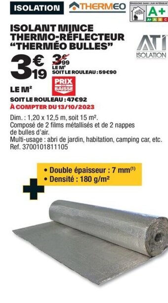 Brico Dépôt ISOLANT MINCE THERMO-RÉFLECTEUR "THERMÉO BULLES" offre