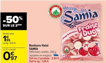 Carrefour Bonbons Halal SAMIA offre